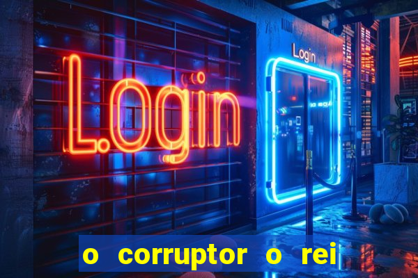o corruptor o rei do submundo e a filha do pastor pdf grátis